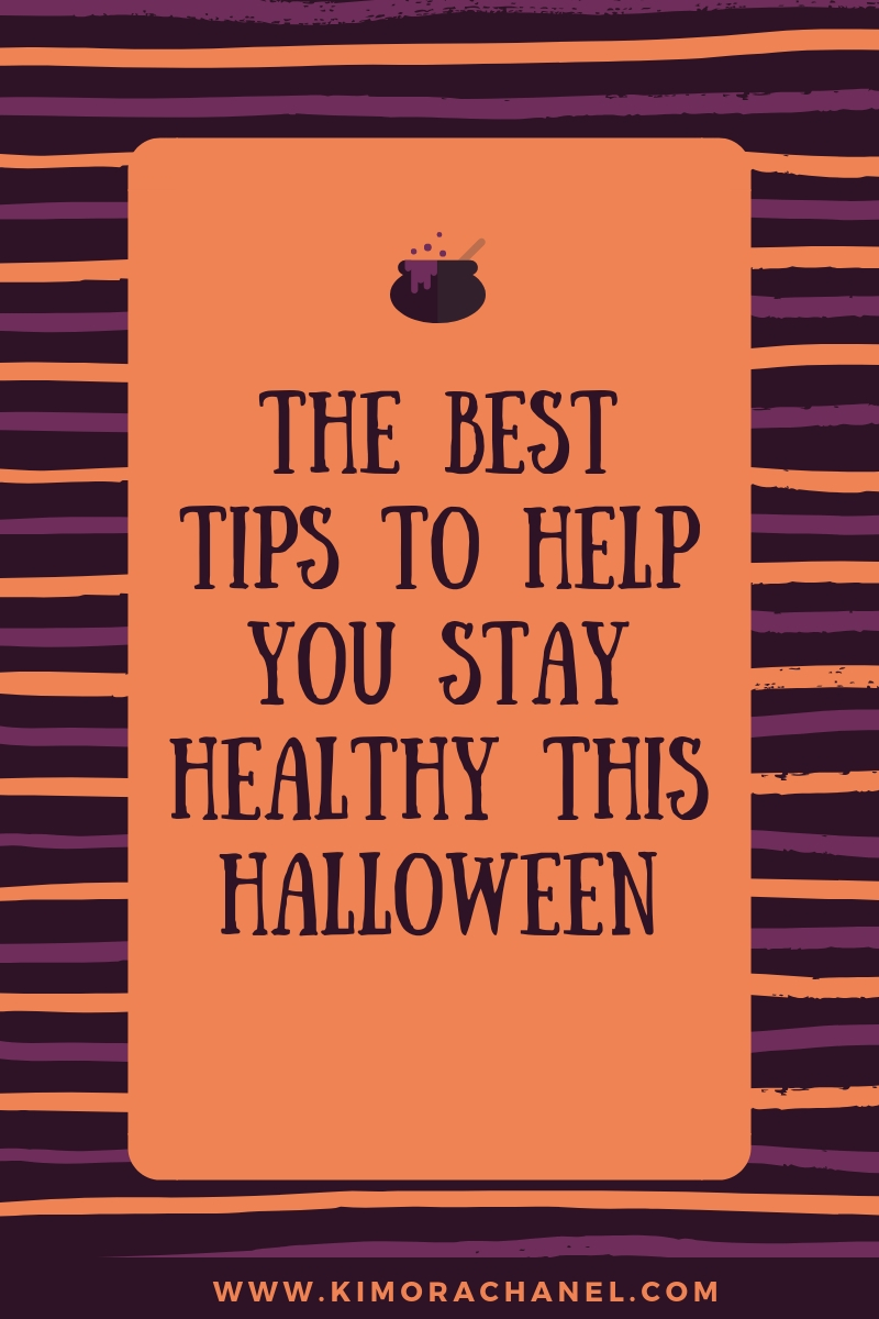 The Best Tips To Help You Stay Healthy This Halloween