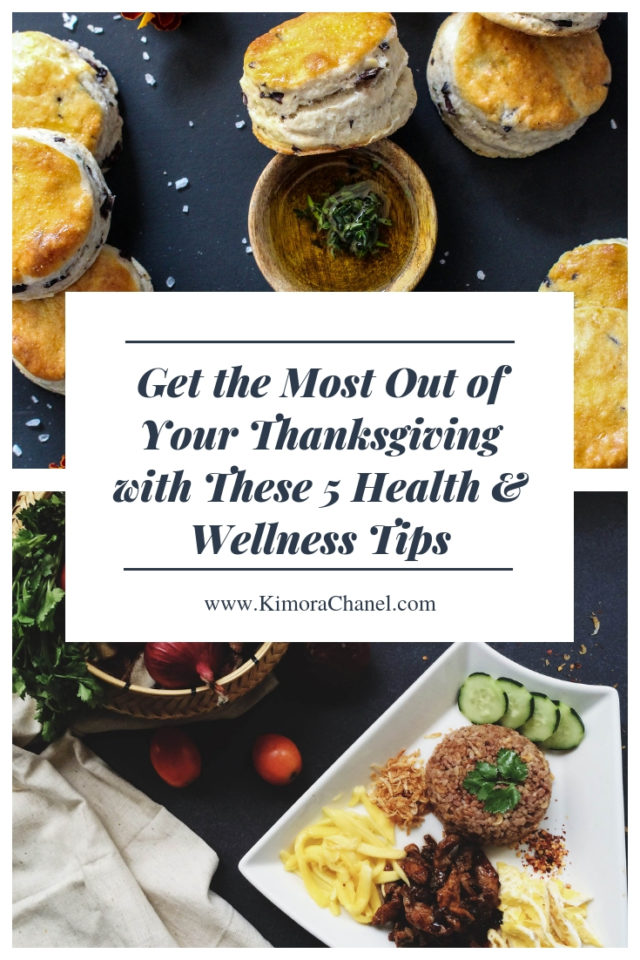 Get the Most Out of Your Thanksgiving with These 5 Health & Wellness Tips